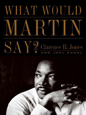 cover image of What Would Martin Say?